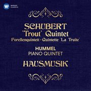 Schubert & hummel: piano quintets cover image