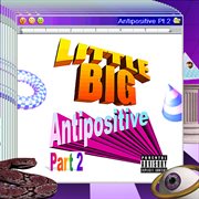 Antipositive, pt. 2 cover image