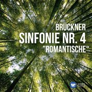 Bruckner: sinfonie nr. 4 "romantische" cover image