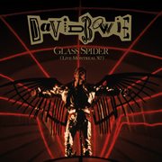 Glass spider (live montreal '87) [2018 remaster] cover image