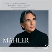 Mahler: symphony no. 2, "resurrection" cover image