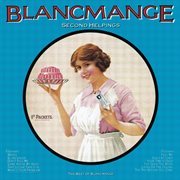 Second helpings : [the best of Blancmange] cover image