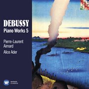 Debussy: piano works, vol. 5 cover image