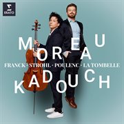 Franck, poulenc & strohl: cello sonatas cover image