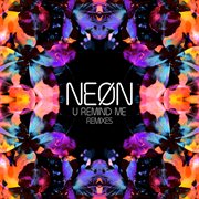 U remind me (remixes) cover image