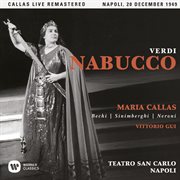 Verdi: nabucco (1949 - naples) - callas live remastered cover image