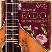 The best of fado: um tesouro portugůs, vol. 2 cover image