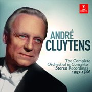 Andř cluytens - complete stereo orchestral recordings, 1957-1966 cover image
