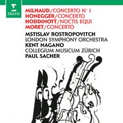 Milhaud, honegger, hoddinott & moret: works for cello and orchestra cover image