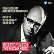 Cello works by chopin, miaskovsky & shaporin (the russian years) cover image