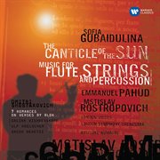 Gubaidulina: the canticle of the sun - shostakovich: 7 romances on verses by alexander blok cover image