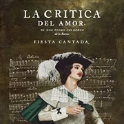 La crítica del amor - fiesta cantada cover image