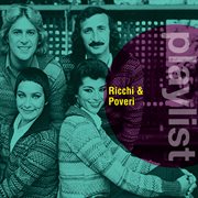 Playlist: ricchi & poveri cover image