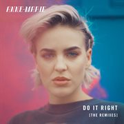Do it right (remixes) cover image