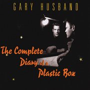 The Complete Diary Of A Plastic Box cover image