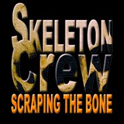 Scraping The Bone cover image