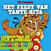 Het feest van tante rita  (de liedjes van de film en de musical) cover image