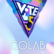 Vote for 5ive (colab) [táº­p 8]