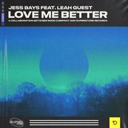 Love me better (feat. leah guest) [dub mix] cover image