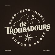 De troubadours vol. 1 (deluxe) cover image