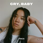 Cry, baby cover image