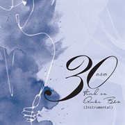 30 năm tình ca quốc bảo (instrumental) cover image