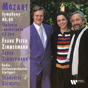 Mozart: sinfonia concertante for violin and viola, k. 364 & symphony no. 40, k. 550 cover image