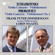 Tchaikovsky: violin concerto, op. 35 - prokofiev: violin concerto no. 1, op. 19 cover image