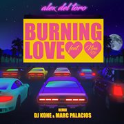 Burning Love (Feat. Noa Vd) [Dj Kone & Marc Palacios Remix] cover image