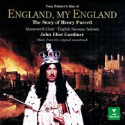 England, my england. the story of henry purcell (original motion picture soundtrack) cover image