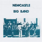 Newcastle big band cover image