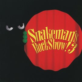 Snakeman's Rock Show! 3 Kurayami De Dokkiri