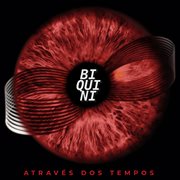 Através dos tempos (deluxe edition) cover image
