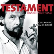 Testament - lennaert nijgh 75 jaar cover image