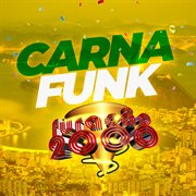 Carnafunk da furacão 2000 cover image