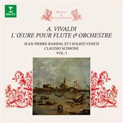 Vivaldi: l'œuvre pour flûte et orchestre, vol. 1 cover image