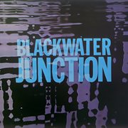 Blackwater Junction cover image