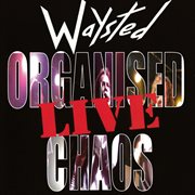 Organized chaos live [london, 2005] cover image