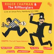 Chappo: loft tapes, vol. 4 (live, unca po's, hamburg, 5 march 1982) cover image