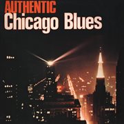 Authentic Chicago Blues cover image