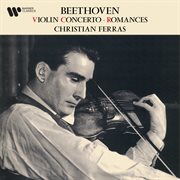 Beethoven: Violin Concerto & Romances cover image