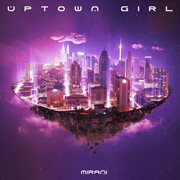 Uptown girl cover image