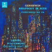 Gershwin: rhapsody in blue & concerto en fa cover image