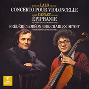 Lalo: concerto pour violoncelle - caplet: épiphanie cover image