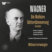 Wagner: die walküre & götterdämmerung (excerpts, live) cover image