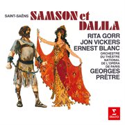 Saint-saëns: samson et dalila, op. 47 cover image