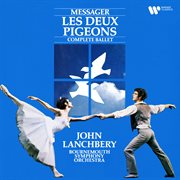 Les deux pigeons : complete ballet cover image
