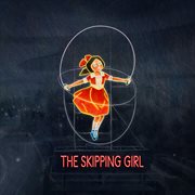The skipping girl (the soundtrack) cover image