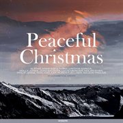 Peaceful Christmas 2021 cover image