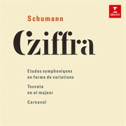 Schumann: études symphoniques, toccata & carnaval cover image